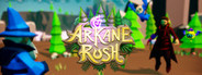 Arkane Rush