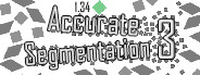 Accurate Segmentation 3