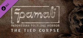 Pamali: Indonesian Folklore Horror - The Tied Corpse