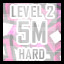 Level 2 - Hard - 5 Million Points