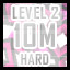 Level 2 - Hard - 10 Million Points