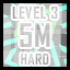 Level 3 - Hard - 5 Million Points
