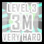 Level 3 - Very Hard - 3 Million Points