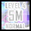 Level 4 - Normal - 5 Million Points