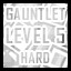 Gauntlet - Hard - Level 5 Completed