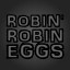 Robbin' Robin Eggs