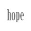 hope