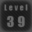Level 39 completed!