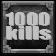 1,000 Kills!