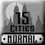 15 cities, mode normal