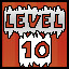 Level 10!