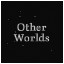 Other Worlds – Cleared