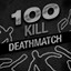 Kill 100 Enemy in Deathmatch Mode!