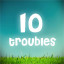 10 troubles