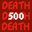 500 Deaths