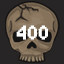 400 Monsters Killed