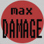 Max Damage