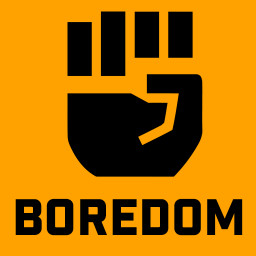 BOREDOM