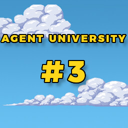 Agent University #3
