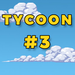 Tycoon #3