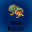 High Roller