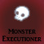 Monster Executioner