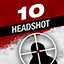 Kill 10 Enemy with headshot!